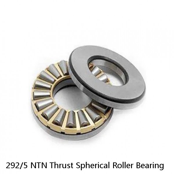 292/5 NTN Thrust Spherical Roller Bearing