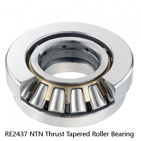 RE2437 NTN Thrust Tapered Roller Bearing