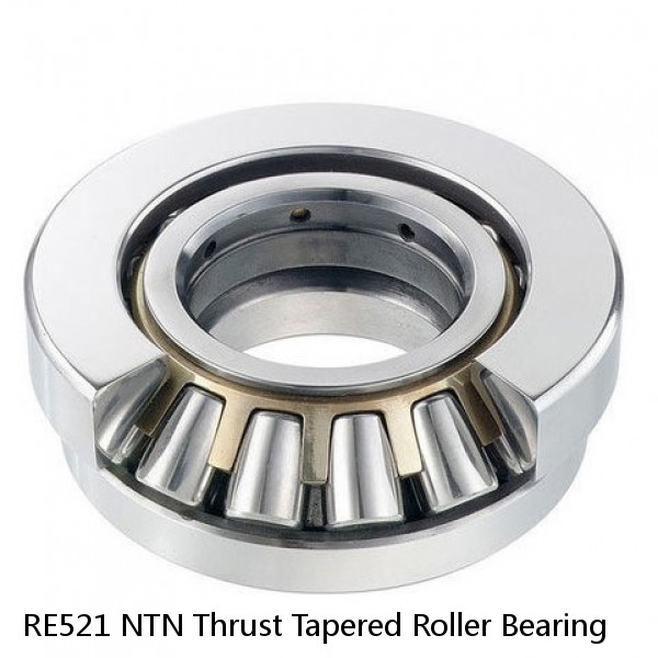 RE521 NTN Thrust Tapered Roller Bearing