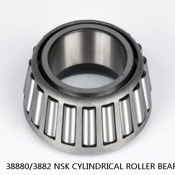 38880/3882 NSK CYLINDRICAL ROLLER BEARING