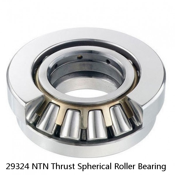 29324 NTN Thrust Spherical Roller Bearing