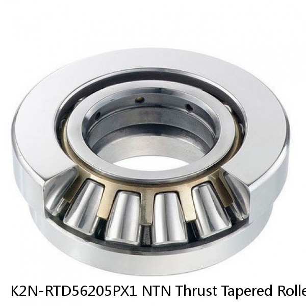 K2N-RTD56205PX1 NTN Thrust Tapered Roller Bearing